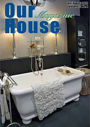 July/August 2018 Our House cover - Fancy Bathroom
